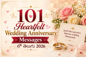 101 Heartfelt Wedding Anniversary Messages in Telugu 2026