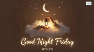 good-night-friday-wishes