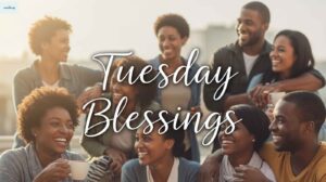 african-american-tuesday-blessings
